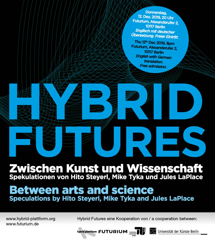 Hybrid Futures Mit Hito Steyerl Artconnect