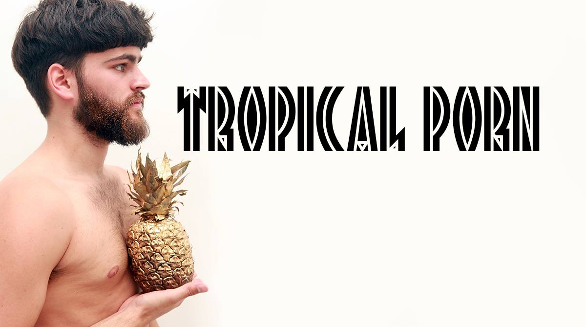 Tropical - Tropical Porn - Pornceptual's Summer Party! | ARTCONNECT